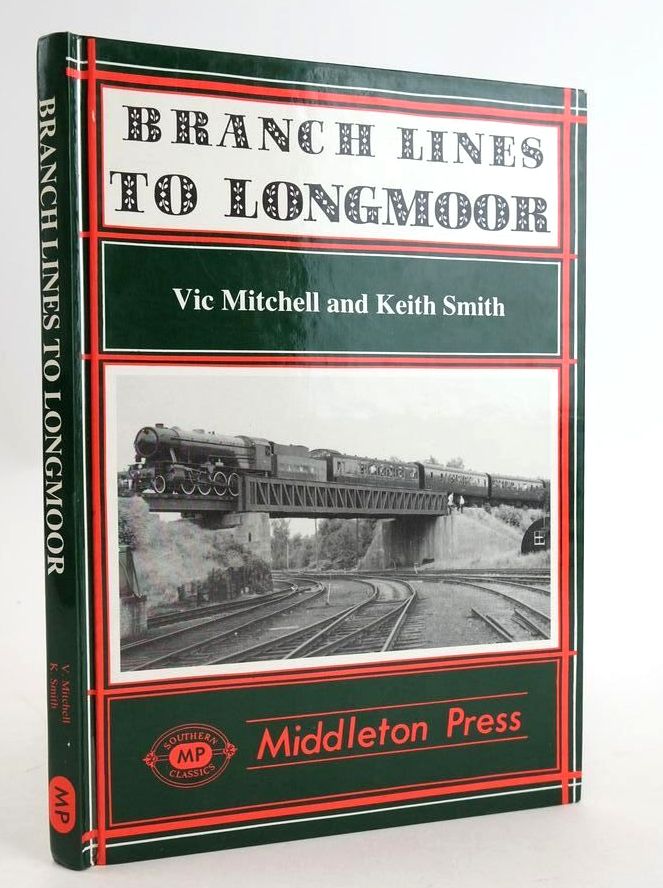 Photo of BRANCH LINES TO LONGMOOR written by Mitchell, Vic Smith, Keith published by Middleton Press (STOCK CODE: 1825311)  for sale by Stella & Rose's Books