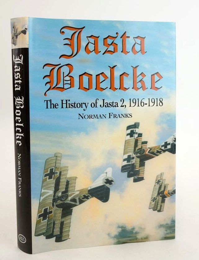 Photo of JASTA BOELCKE: THE HISTORY OF JASTA 2, 1916-18 written by Franks, Norman published by Grub Street (STOCK CODE: 1825341)  for sale by Stella & Rose's Books