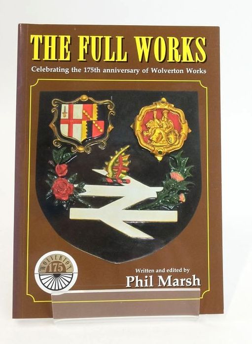 Photo of WOLVERTON: THE FULL WORKS written by Marsh, Phil published by Cleek Railway Solutions (STOCK CODE: 1825367)  for sale by Stella & Rose's Books