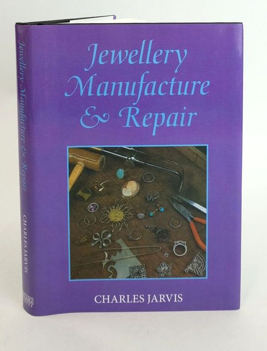 Photo of JEWELLERY MANUFACTURE AND REPAIR written by Jarvis, Charles A. published by N.A.G. Press Ltd. (STOCK CODE: 1825444)  for sale by Stella & Rose's Books