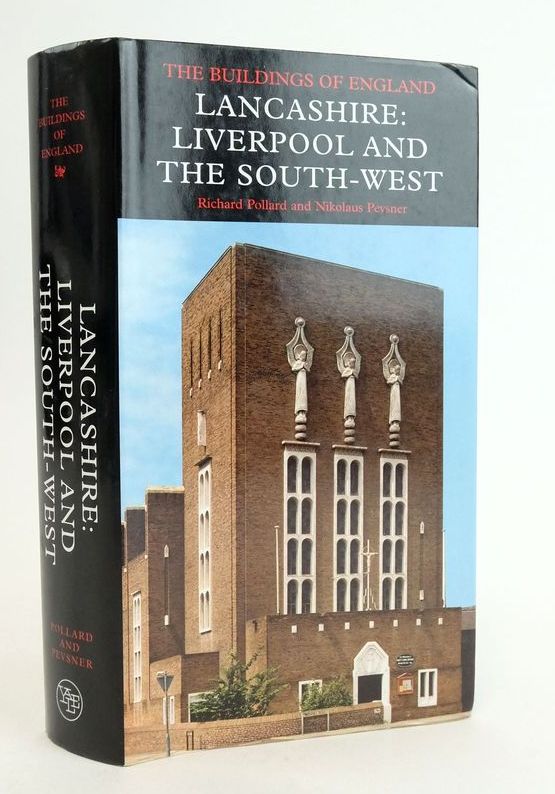 Photo of LANCASHIRE: LIVERPOOL AND THE SOUTH-WEST (BUILDINGS OF ENGLAND) written by Pevsner, Nikolaus Pollard, Richard published by Yale University Press (STOCK CODE: 1825446)  for sale by Stella & Rose's Books
