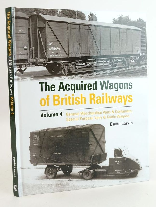 Photo of THE ACQUIRED WAGONS OF BRITISH RAILWAYS VOLUME 4 written by Larkin, David published by Crecy Publishing Limited (STOCK CODE: 1825527)  for sale by Stella & Rose's Books
