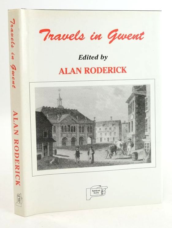 Photo of TRAVELS IN GWENT written by Roderick, Alan illustrated by Roderick, Bozena published by Handpost Books (STOCK CODE: 1825554)  for sale by Stella & Rose's Books