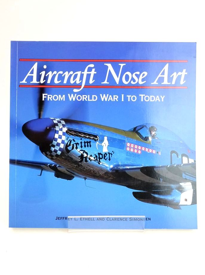 Photo of AIRCRAFT NOSE ART: FROM WORLD WAR I TO TODAY written by Ethell, Jeffrey L. Simonsen, Clarence published by Zenith Press (STOCK CODE: 1825622)  for sale by Stella & Rose's Books