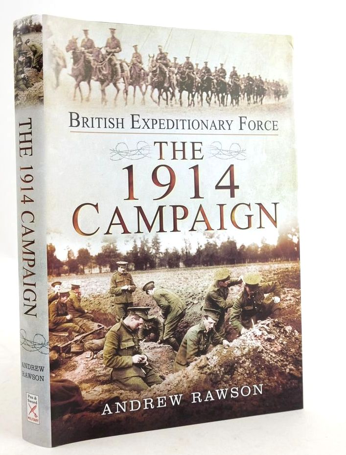 Photo of BRITISH EXPEDITIONARY FORCE: THE 1914 CAMPAIGN- Stock Number: 1825690