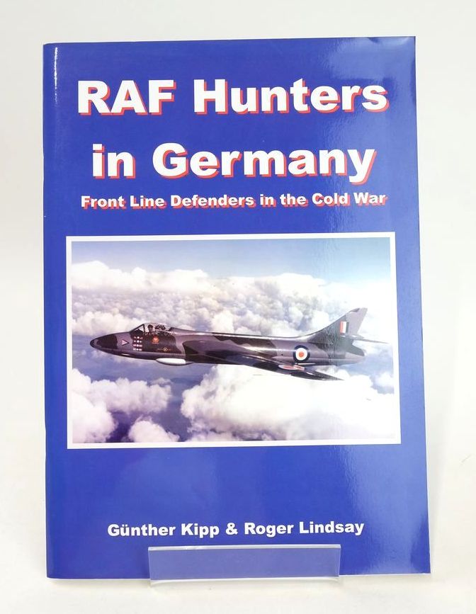 Photo of RAF HUNTERS IN GERMANY: FRONT LINE DEFENDERS IN THE COLD WAR- Stock Number: 1825754