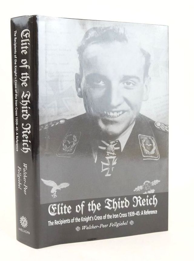 Photo of ELITE OF THE THIRD REICH written by Fellgiebel, Walther-Peer published by Helion &amp; Company (STOCK CODE: 1825819)  for sale by Stella & Rose's Books