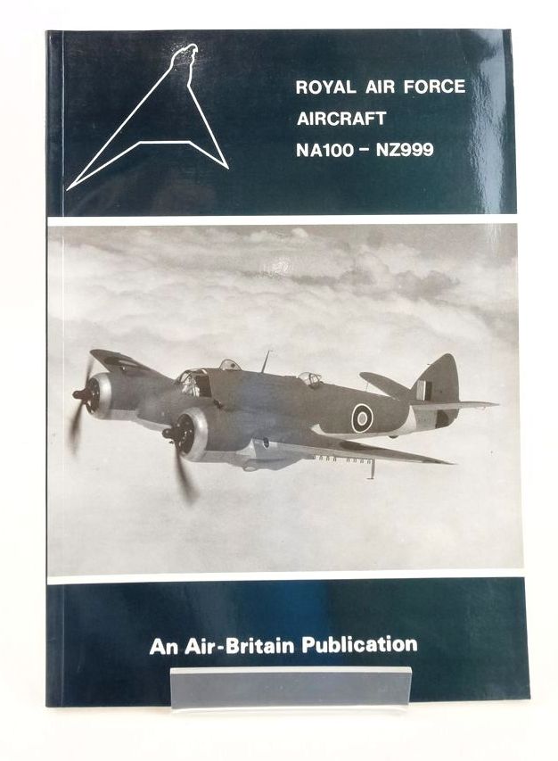 Photo of ROYAL AIR FORCE AIRCRAFT NA100 - NZ999 written by Halley, James J. published by Air-Britain (Historians) Ltd. (STOCK CODE: 1825849)  for sale by Stella & Rose's Books