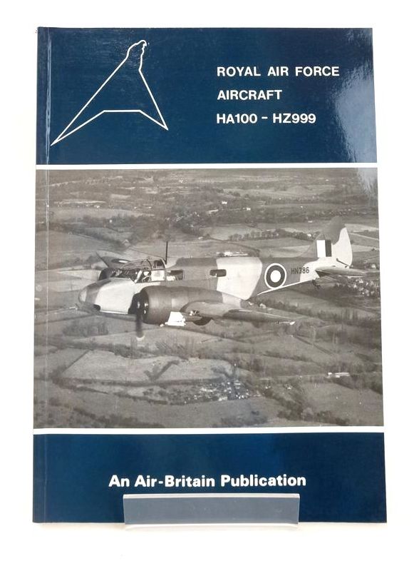 Photo of ROYAL AIR FORCE AIRCRAFT HA100 - HZ999 written by Halley, James J. published by Air-Britain (Historians) Ltd. (STOCK CODE: 1825861)  for sale by Stella & Rose's Books