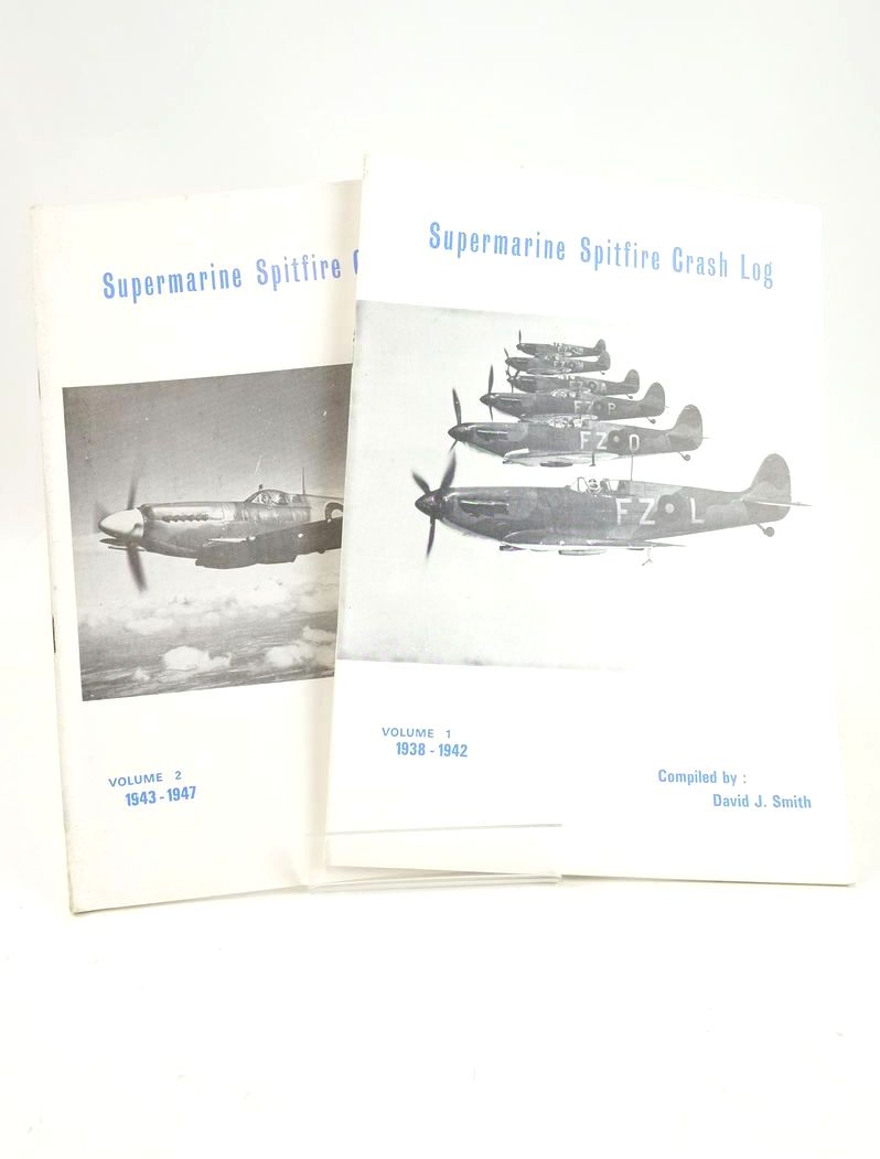 Photo of SUPERMARINE SPITFIRE CRASH LOG (2 VOLUMES) written by Smith, David J. (STOCK CODE: 1825906)  for sale by Stella & Rose's Books
