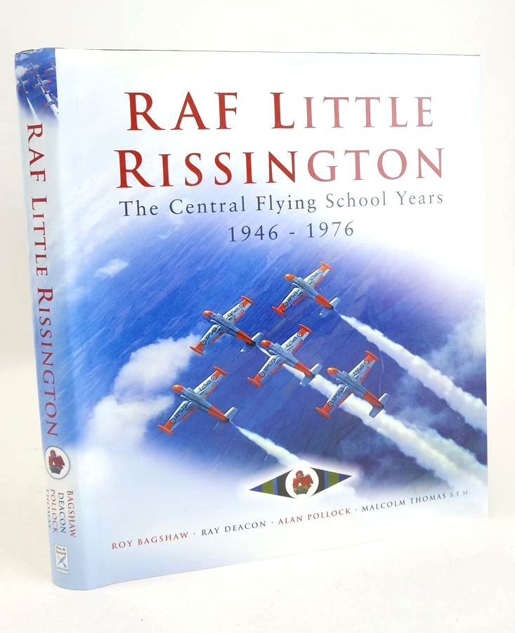 Photo of RAF LITTLE RISSINGTON: THE CENTRAL FLYING SCHOOL YEARS 1946-1976 written by Bagshaw, Roy et al,  published by Pen &amp; Sword Aviation (STOCK CODE: 1825944)  for sale by Stella & Rose's Books