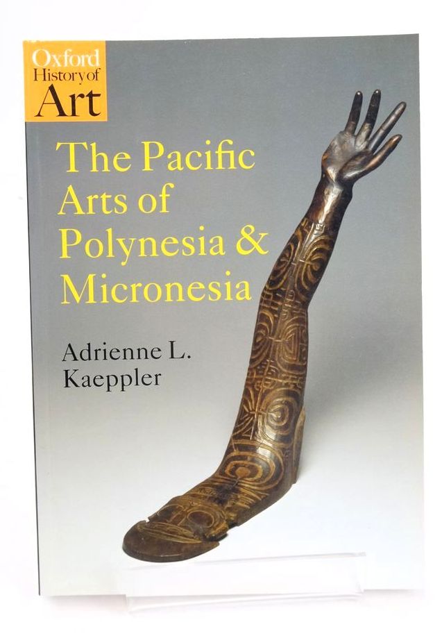 Photo of THE PACIFIC ARTS OF POLYNESIA AND MICRONESIA (OXFORD HISTORY OF ART)- Stock Number: 1826016