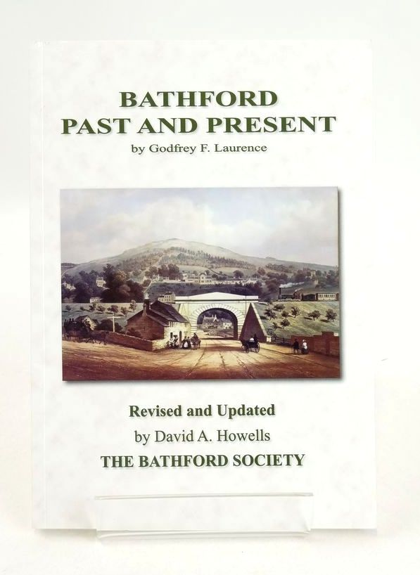 Photo of BATHFORD PAST AND PRESENT written by Laurence, Godfrey F. Howells, David A. published by The Bathford Society (STOCK CODE: 1826018)  for sale by Stella & Rose's Books