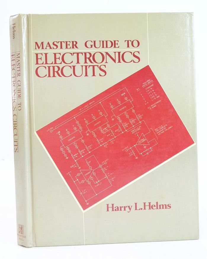 Photo of MASTER GUIDE TO ELECTRONICS CIRCUITS written by Helms, Harry L. published by Prentice-Hall (STOCK CODE: 1826056)  for sale by Stella & Rose's Books