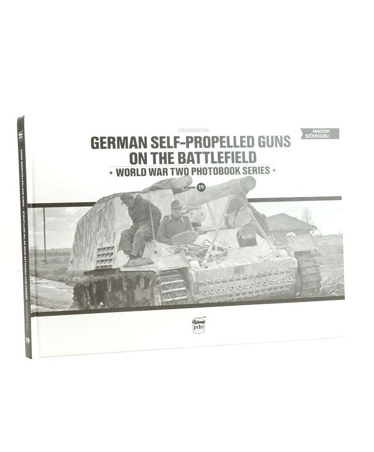 Photo of GERMAN SELF-PROPELLED GUNS ON THE BATTLEFIELD: WORLD WAR TWO PHOTOBOOK SERIES VOLUME 19 written by Feenstra, Jon published by Peko Publishing Kft. (STOCK CODE: 1826105)  for sale by Stella & Rose's Books