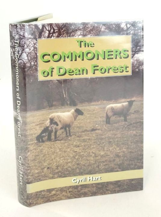Photo of THE COMMONERS OF DEAN FOREST written by Hart, Cyril published by Lightmoor Press (STOCK CODE: 1826121)  for sale by Stella & Rose's Books