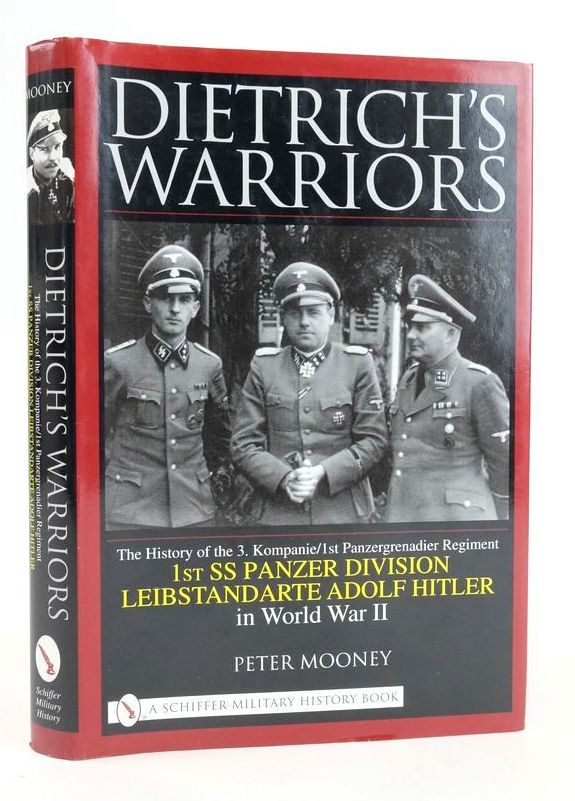 Stella & Rose's Books : DIETRICH'S WARRIORS: THE HISTORY OF THE 3 ...