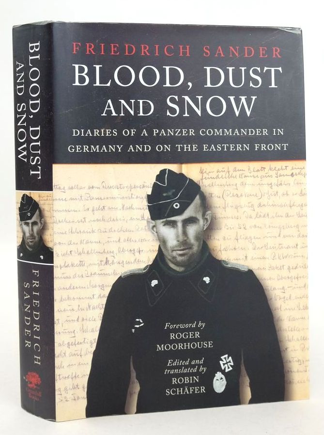 Photo of BLOOD, DUST AND SNOW written by Sander, Friedrich Schafer, Robin published by Greenhill Books (STOCK CODE: 1826203)  for sale by Stella & Rose's Books