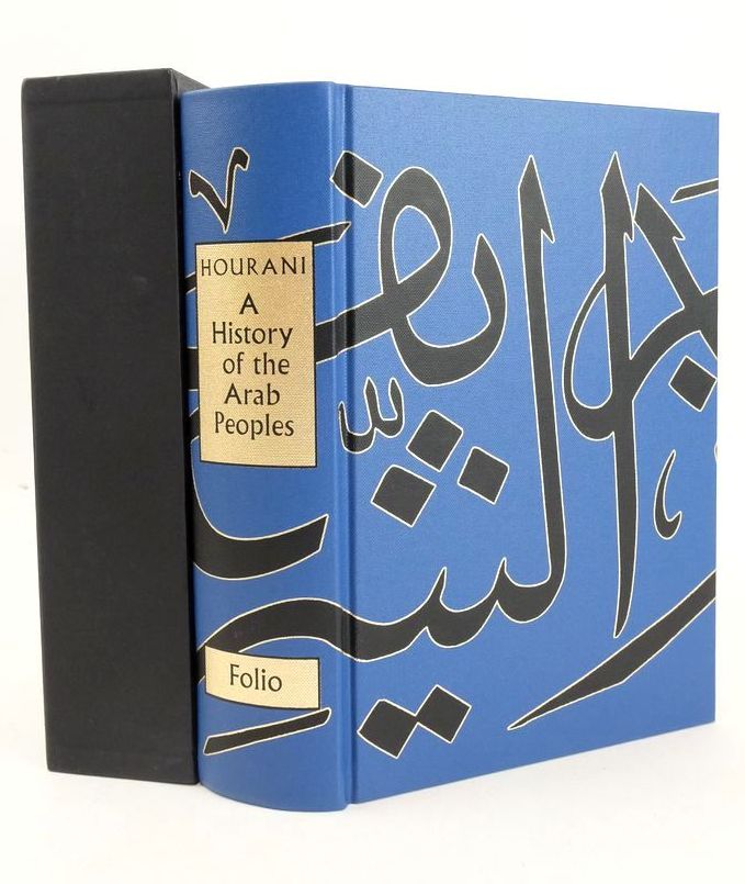 Photo of A HISTORY OF THE ARAB PEOPLES written by Hourani, Albert Ruthven, Malise published by Folio Society (STOCK CODE: 1826238)  for sale by Stella & Rose's Books