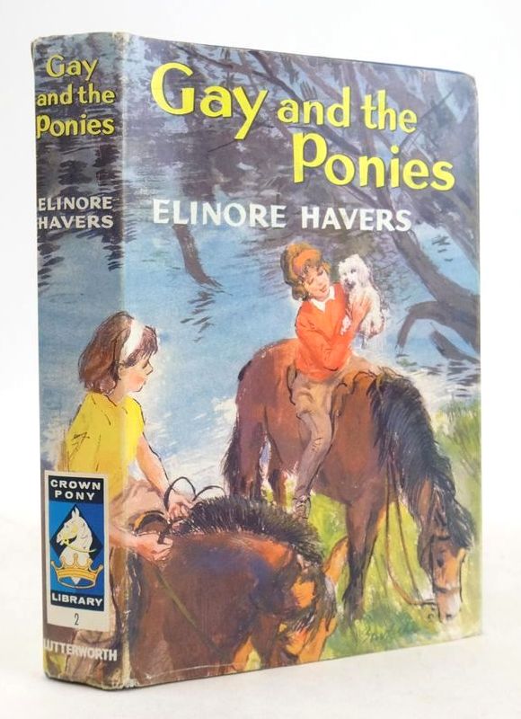 Photo of GAY AND THE PONIES (CROWN PONIES) written by Havers, Elinore published by Lutterworth Press (STOCK CODE: 1826288)  for sale by Stella & Rose's Books