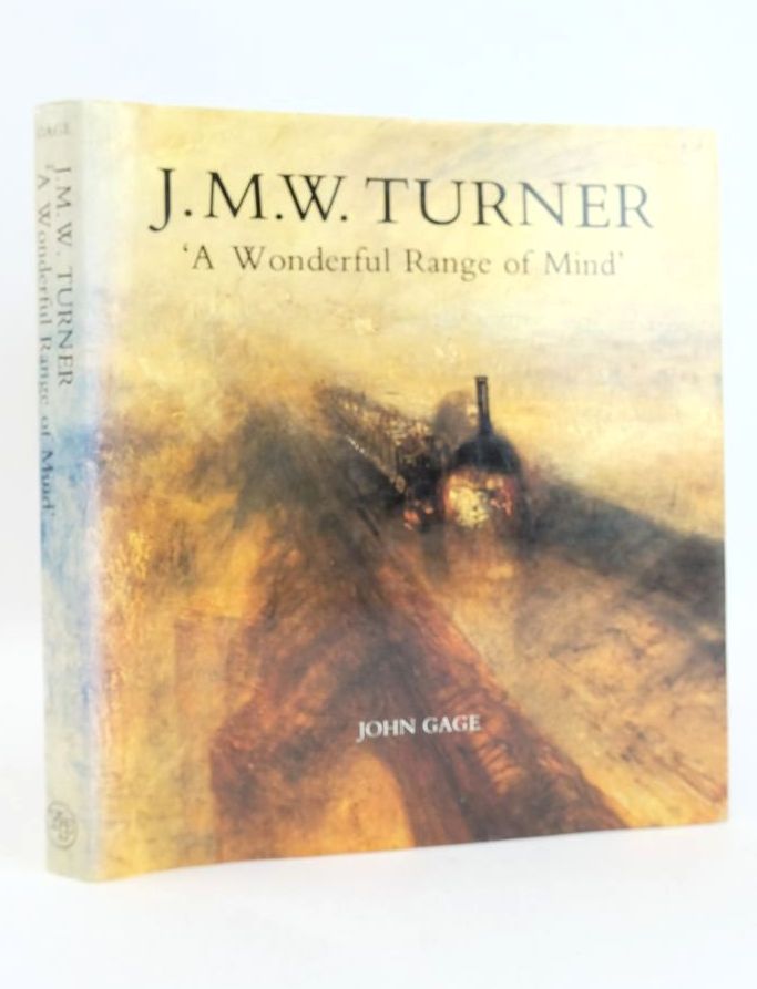 Photo of J.M.W. TURNER 'A WONDERFUL RANGE OF MIND' written by Gage, John illustrated by Turner, J.M.W. published by Yale University Press (STOCK CODE: 1826318)  for sale by Stella & Rose's Books
