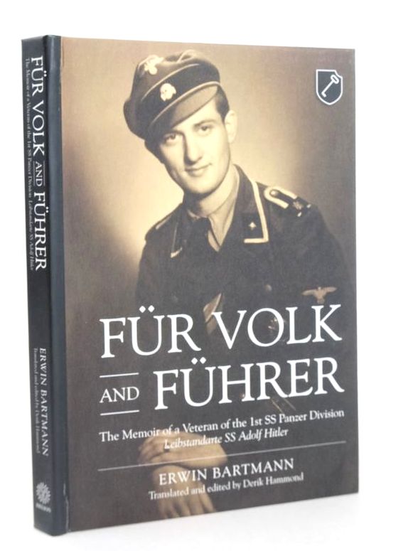 Photo of FUR VOLK AND FUHRER: THE MEMOIR OF A VETERAN OF THE 1ST SS PANZER DIVISION LEIBSTANDARTE SS ADOLF HITLER- Stock Number: 1826464