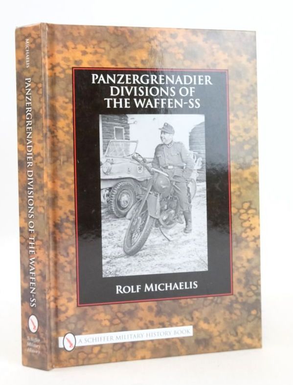 Photo of PANZERGRENADIER DIVISIONS OF THE WAFFEN-SS written by Michaelis, Rolf published by Schiffer Publishing Ltd. (STOCK CODE: 1826465)  for sale by Stella & Rose's Books