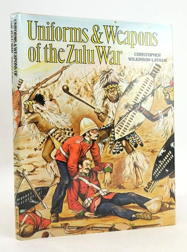 Stella & Rose's Books : UNIFORMS & WEAPONS OF THE ZULU WAR Written By ...