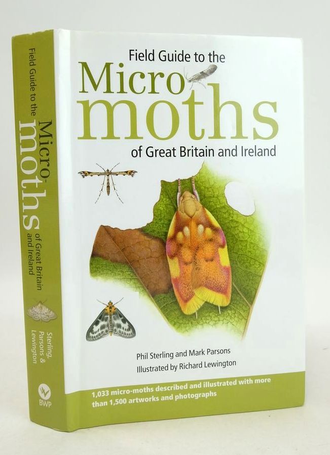 Photo of FIELD GUIDE TO THE MICRO MOTHS OF GREAT BRITAIN AND IRELAND written by Sterling, Phil Parsons, Mark illustrated by Lewington, Richard published by British Wildlife Publishing (STOCK CODE: 1826639)  for sale by Stella & Rose's Books
