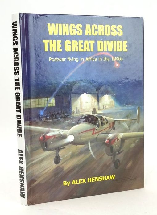 Photo of WINGS ACROSS THE GREAT DIVIDE written by Henshaw, Alex published by Cirrus Associates (STOCK CODE: 1826644)  for sale by Stella & Rose's Books