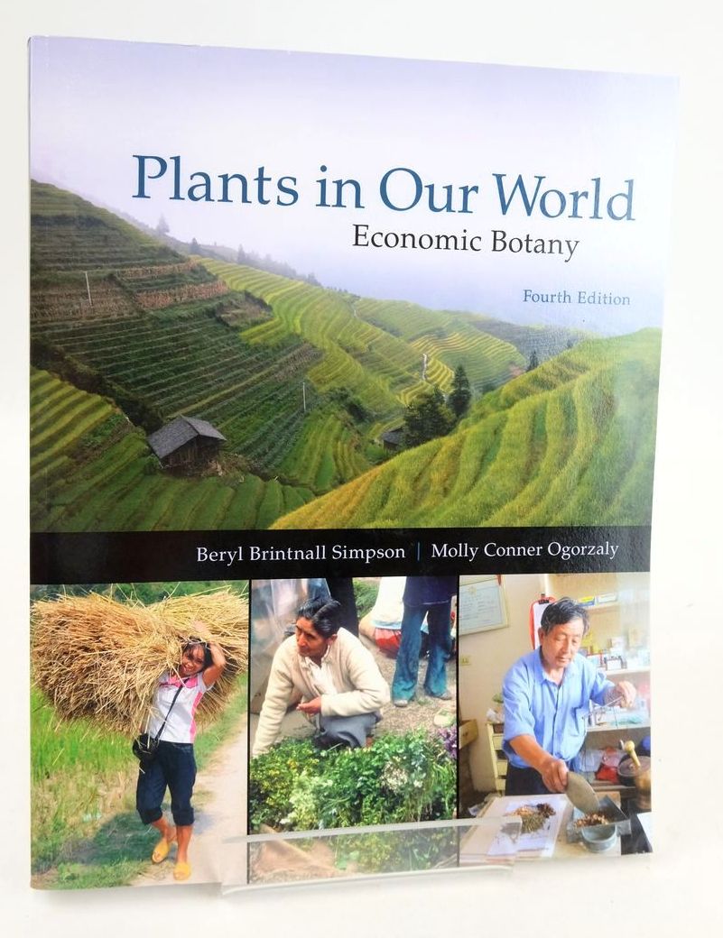 Photo of PLANTS IN OUR WORLD: ECONOMIC BOTANY written by Simpson, Beryl Brintnall Ogorzaly, Molly Conner published by McGraw-Hill Education (STOCK CODE: 1826658)  for sale by Stella & Rose's Books