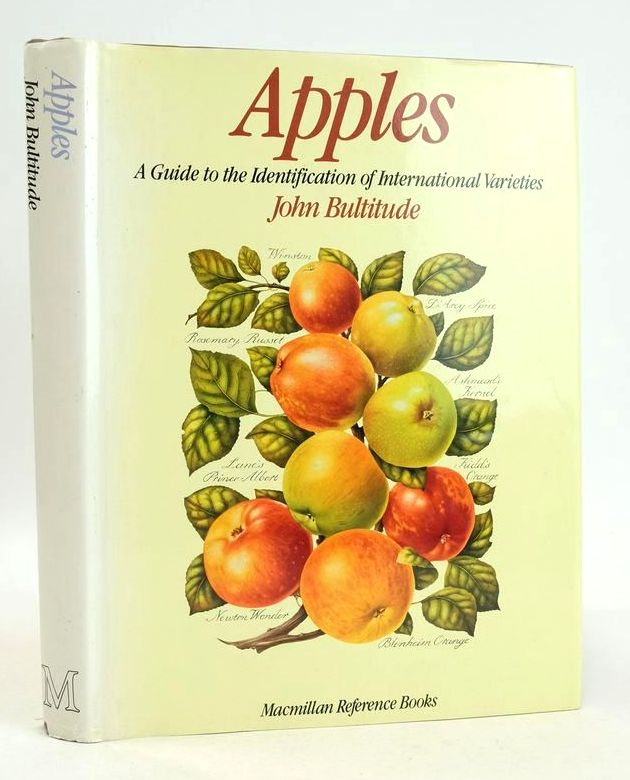 Photo of APPLES: A GUIDE TO IDENTIFICATION OF INTERNATIONAL VARIETIES written by Bultitude, John published by The Macmillan Press Ltd. (STOCK CODE: 1826662)  for sale by Stella & Rose's Books