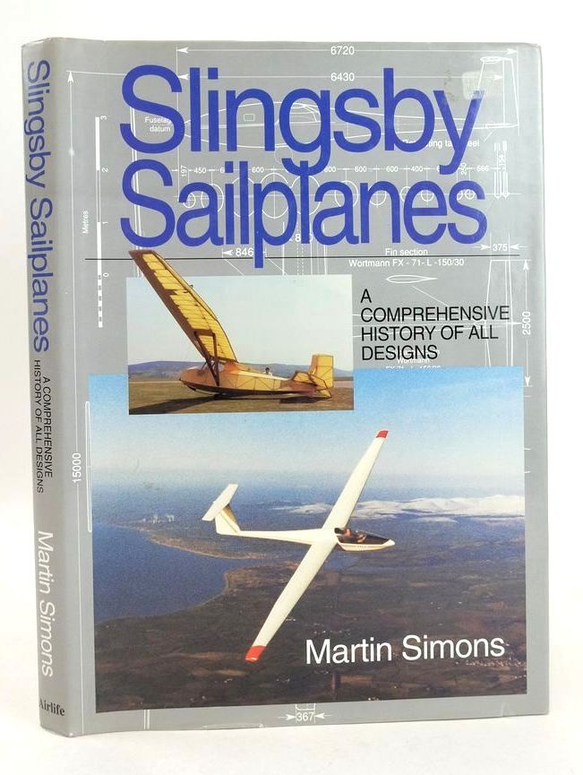 Photo of SLINGSBY SAILPLANES: A COMPREHENSIVE HISTORY OF ALL DESIGNS written by Simons, Martin published by Airlife (STOCK CODE: 1826680)  for sale by Stella & Rose's Books