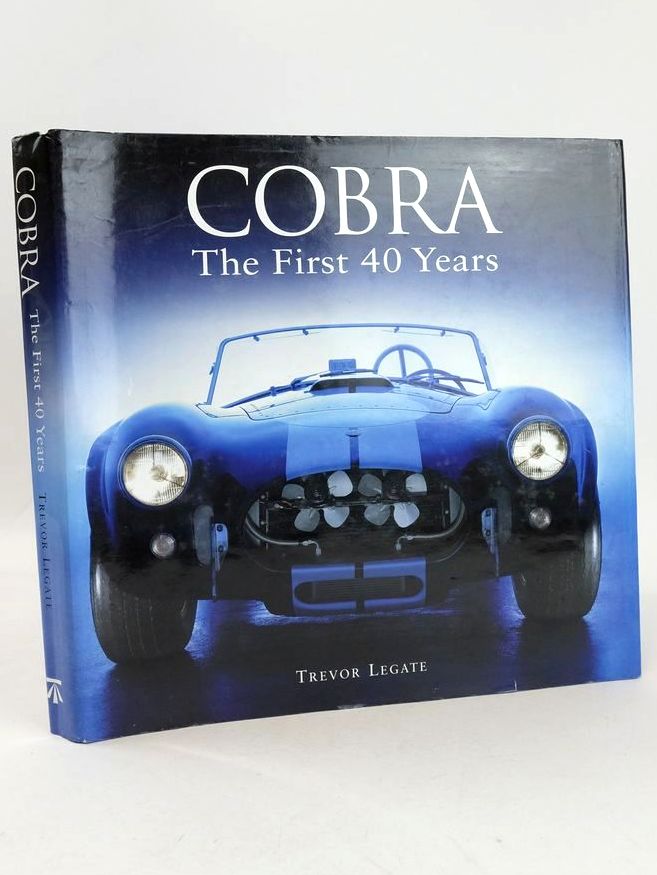 Photo of COBRA THE FIRST 40 YEARS written by Legate, Trevor published by Touchstone Books (STOCK CODE: 1826702)  for sale by Stella & Rose's Books