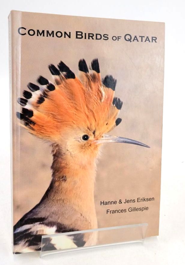 Photo of COMMON BIRDS OF QATAR written by Eriksen, Hanne Eriksen, Jens Gillespie, Frances (STOCK CODE: 1826720)  for sale by Stella & Rose's Books