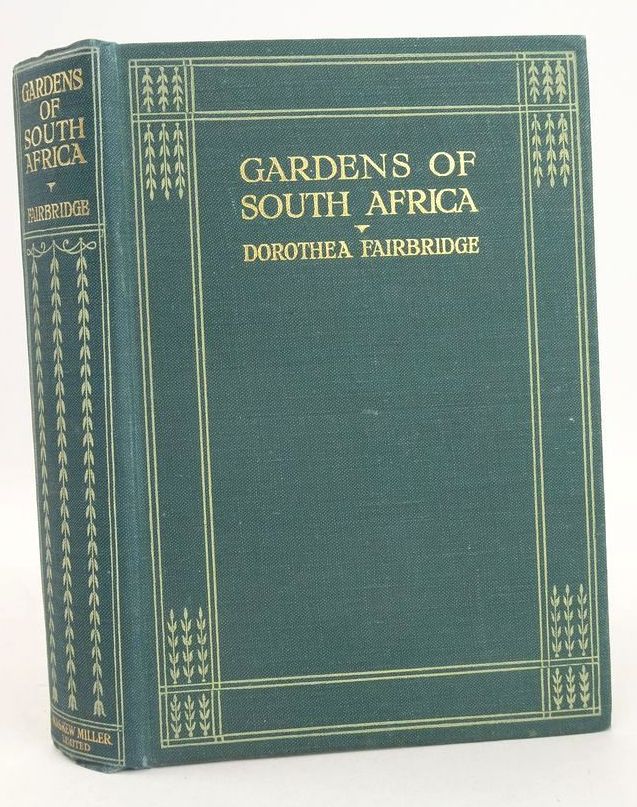 Photo of GARDENS OF SOUTH AFRICA written by Fairbridge, Dorothea illustrated by Drake, Elizabeth Driscoll, Ethel Barter, E. published by T. Maskew Miller (STOCK CODE: 1826737)  for sale by Stella & Rose's Books