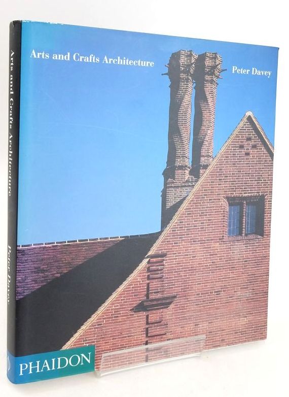 Photo of ARTS AND CRAFTS ARCHITECTURE written by Davey, Peter published by Phaidon Press Limited (STOCK CODE: 1826741)  for sale by Stella & Rose's Books