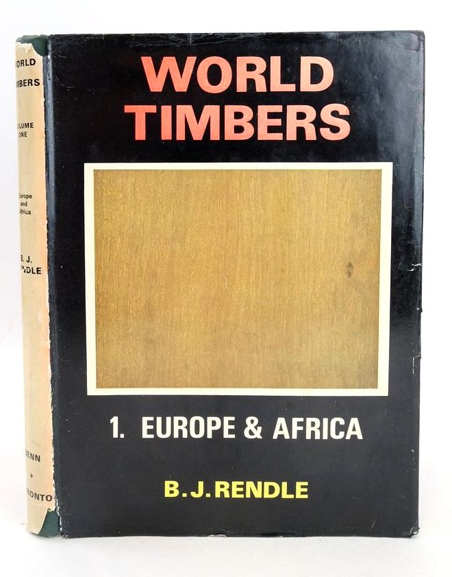 Photo of WORLD TIMBERS VOLUME ONE: EUROPE &amp; AFRICA written by Rendle, B.J. published by Ernest Benn Limited (STOCK CODE: 1826757)  for sale by Stella & Rose's Books