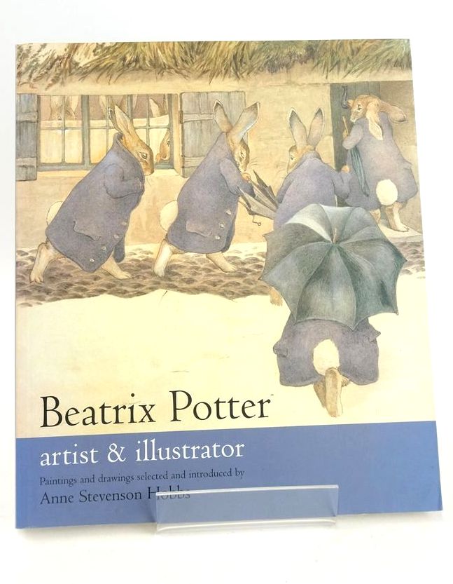 Photo of BEATRIX POTTER: ARTIST &amp; ILLUSTRATOR written by Hobbs, Anne Stevenson illustrated by Potter, Beatrix published by Frederick Warne (STOCK CODE: 1826766)  for sale by Stella & Rose's Books