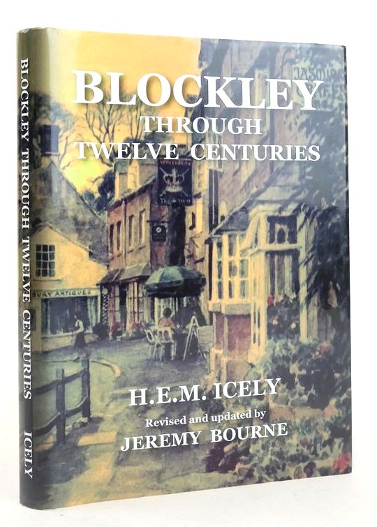 Photo of BLOCKLEY THROUGH TWELVE CENTURIES: ANNALS OF A COTSWOLD PARISH- Stock Number: 1826792