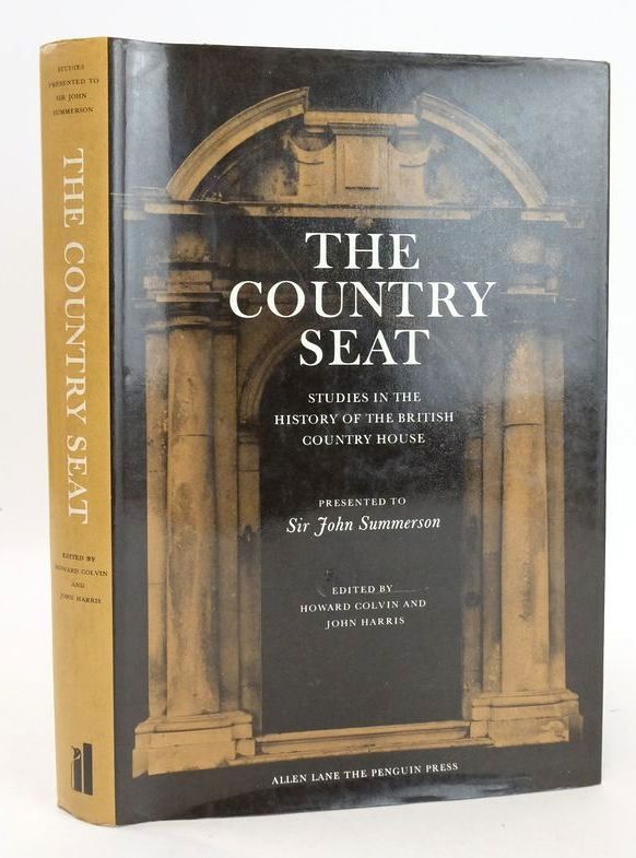 Photo of THE COUNTRY SEAT: STUDIES IN THE HISTORY OF THE BRITISH COUNTRY HOUSE written by Howard, Colvin Harris, John published by Allen Lane, Penguin Press (STOCK CODE: 1826834)  for sale by Stella & Rose's Books