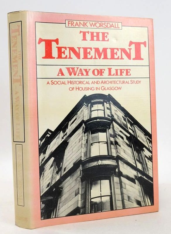 Photo of THE TENEMENT: A WAY OF LIFE written by Worsdall, Frank published by W. &amp; R. Chambers Limited (STOCK CODE: 1826852)  for sale by Stella & Rose's Books