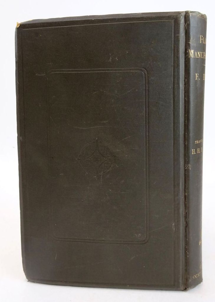 Photo of FLOUR MANUFACTURE: A TREATISE ON MILLING SCIENCE AND PRACTICE written by Kick, Friedrich
Powles, H.H.P. published by Crosby Lockwood and Son (STOCK CODE: 1826854)  for sale by Stella & Rose's Books