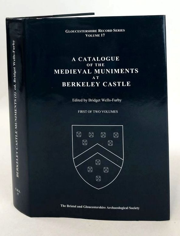Photo of A CATALOGUE OF THE MEDIEVAL MUNIMENTS AT BERKLEY CASTLE- Stock Number: 1826863