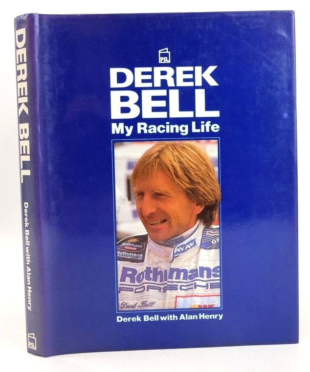 Photo of DEREK BELL MY RACING LIFE written by Bell, Derek published by Patrick Stephens (STOCK CODE: 1827102)  for sale by Stella & Rose's Books
