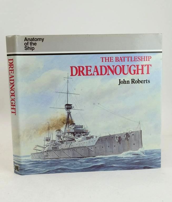 Photo of THE BATTLESHIP DREADNOUGHT (ANATOMY OF THE SHIP) written by Roberts, John published by Conway Maritime Press (STOCK CODE: 1827109)  for sale by Stella & Rose's Books