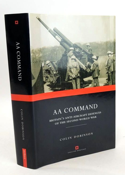 Photo of AA COMMAND: BRITAIN'S ANTI-AIRCRAFT DEFENCES OF THE SECOND WORLD WAR written by Dobinson, Colin published by Methuen (STOCK CODE: 1827111)  for sale by Stella & Rose's Books