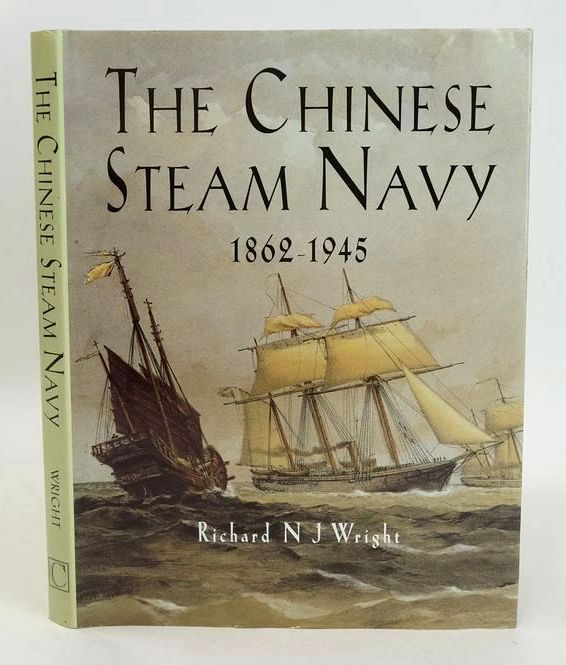 Photo of THE CHINESE STEAM NAVY 1862-1945 written by Wright, Richard N.J. published by Chatham Publishing (STOCK CODE: 1827150)  for sale by Stella & Rose's Books