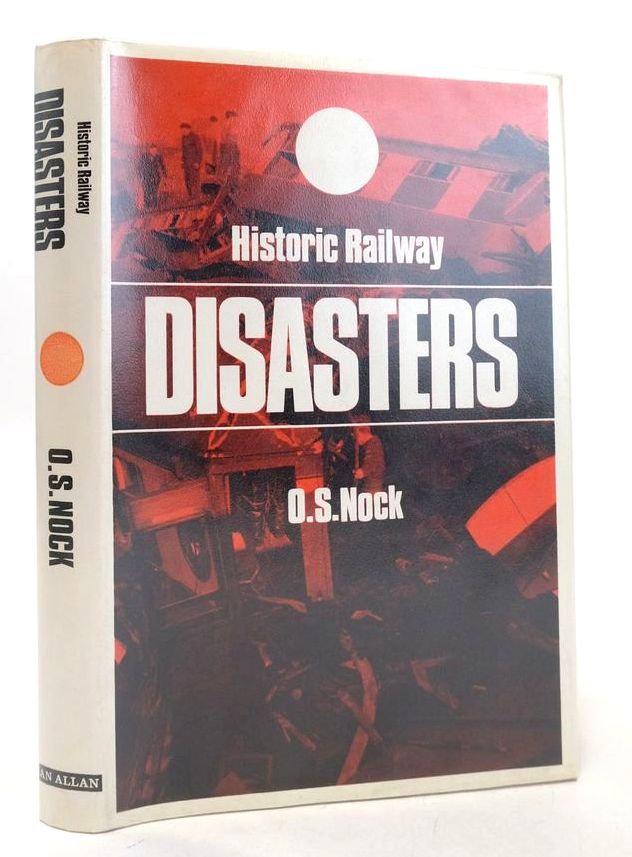 Photo of HISTORIC RAILWAY DISASTERS written by Nock, O.S. published by Ian Allan (STOCK CODE: 1827331)  for sale by Stella & Rose's Books