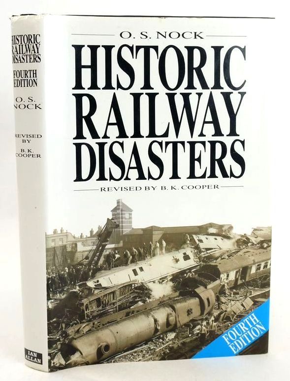 Photo of HISTORIC RAILWAY DISASTERS written by Nock, O.S. Cooper, B.K. published by Ian Allan Ltd. (STOCK CODE: 1827392)  for sale by Stella & Rose's Books